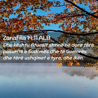 Picture 02 - Zanafilla 14:11 ALB - Dhe kështu fituesit shtinë në dorë tërë - Bible Verse Picture