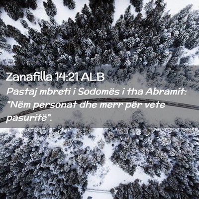 Picture 02 - Zanafilla 14:21 ALB - Pastaj mbreti i Sodomës i tha Abramit: 