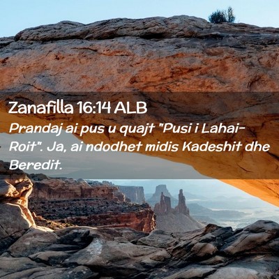 Picture 02 - Zanafilla 16:14 ALB - Prandaj ai pus u quajt 