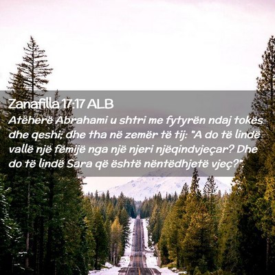 Picture 02 - Zanafilla 17:17 ALB - Atëherë Abrahami u shtri me fytyrën ndaj - Bible Verse Picture