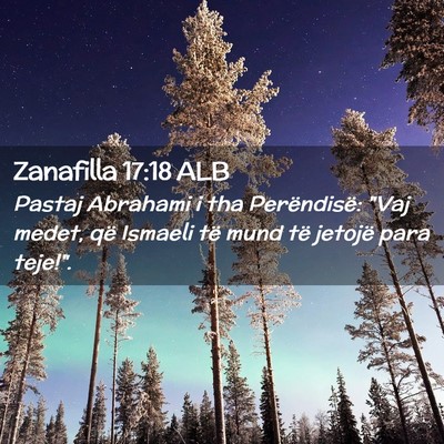Picture 02 - Zanafilla 17:18 ALB - Pastaj Abrahami i tha Perëndisë: 