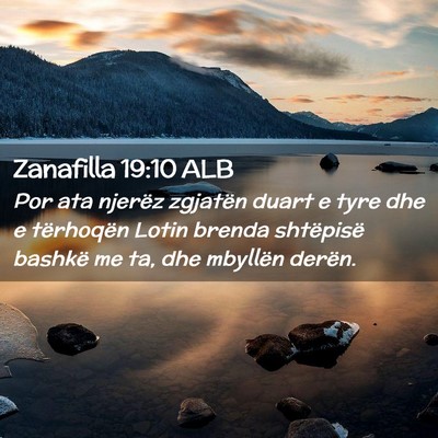 Picture 02 - Zanafilla 19:10 ALB - Por ata njerëz zgjatën duart e tyre dhe e - Bible Verse Picture