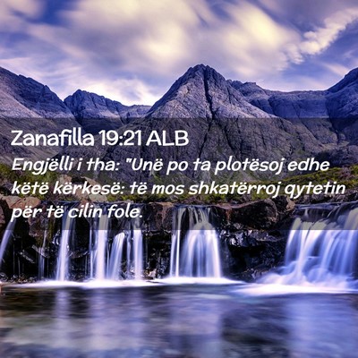 Picture 02 - Zanafilla 19:21 ALB - Engjëlli i tha: 