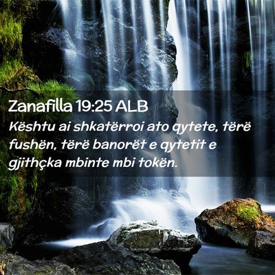 Picture 02 - Zanafilla 19:25 ALB - Kështu ai shkatërroi ato qytete, tërë - Bible Verse Picture