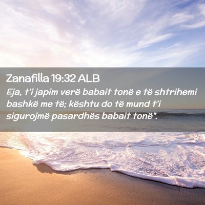 Picture 02 - Zanafilla 19:32 ALB - Eja, t’i japim verë babait tonë e të - Bible Verse Picture