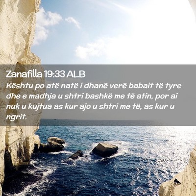 Picture 02 - Zanafilla 19:33 ALB - Kështu po atë natë i dhanë verë babait të - Bible Verse Picture