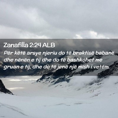 Picture 02 - Zanafilla 2:24 ALB - Për këtë arsye njeriu do të braktisë babanë - Bible Verse Picture