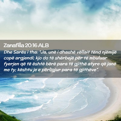 Picture 02 - Zanafilla 20:16 ALB - Dhe Sarës i tha: 