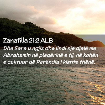 Picture 02 - Zanafilla 21:2 ALB - Dhe Sara u ngjiz dhe lindi një djalë me - Bible Verse Picture