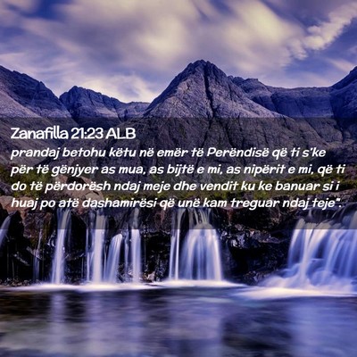 Picture 02 - Zanafilla 21:23 ALB - prandaj betohu këtu në emër të Perëndisë - Bible Verse Picture