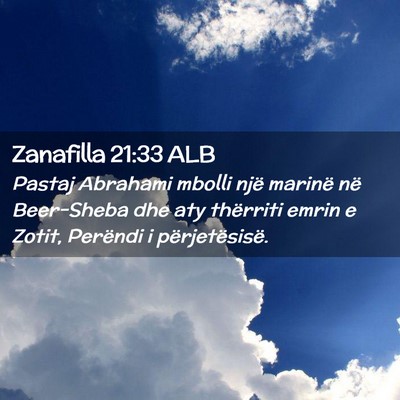 Picture 02 - Zanafilla 21:33 ALB - Pastaj Abrahami mbolli një marinë në - Bible Verse Picture