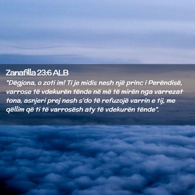 Picture 02 - Zanafilla 23:6 ALB - 