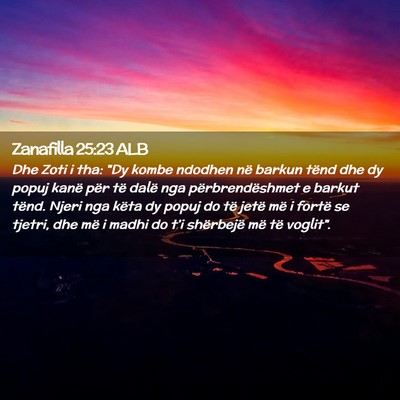 Picture 02 - Zanafilla 25:23 ALB - Dhe Zoti i tha: 