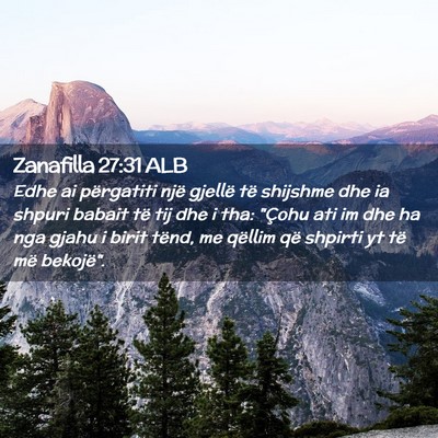 Picture 02 - Zanafilla 27:31 ALB - Edhe ai përgatiti një gjellë të shijshme dhe - Bible Verse Picture