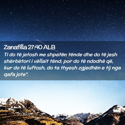 Picture 02 - Zanafilla 27:40 ALB - Ti do të jetosh me shpatën tënde dhe do të - Bible Verse Picture