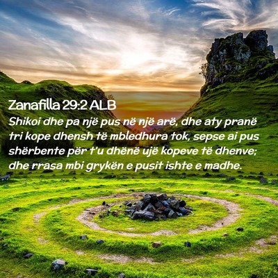 Picture 02 - Zanafilla 29:2 ALB - Shikoi dhe pa një pus në një arë, dhe aty - Bible Verse Picture