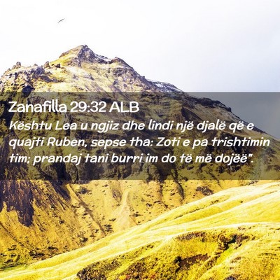 Picture 02 - Zanafilla 29:32 ALB - Kështu Lea u ngjiz dhe lindi një djalë që e - Bible Verse Picture