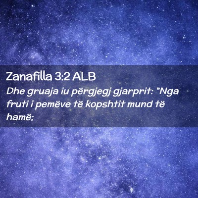 Picture 02 - Zanafilla 3:2 ALB - Dhe gruaja iu përgjegj gjarprit: 