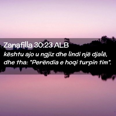 Picture 02 - Zanafilla 30:23 ALB - kështu ajo u ngjiz dhe lindi një djalë, dhe - Bible Verse Picture