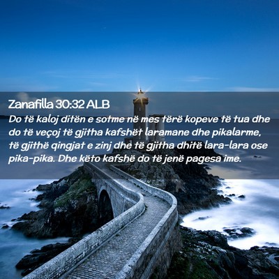Picture 02 - Zanafilla 30:32 ALB - Do të kaloj ditën e sotme në mes tërë kopeve - Bible Verse Picture