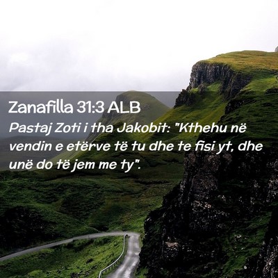 Picture 02 - Zanafilla 31:3 ALB - Pastaj Zoti i tha Jakobit: 