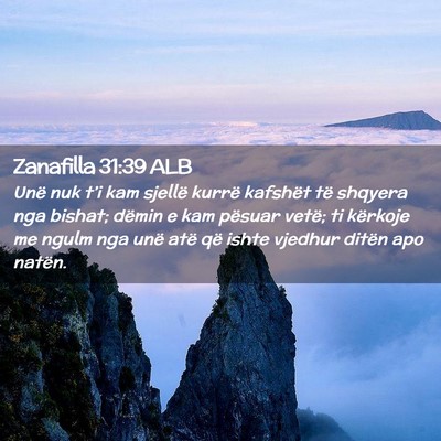 Picture 02 - Zanafilla 31:39 ALB - Unë nuk t’i kam sjellë kurrë kafshët të - Bible Verse Picture