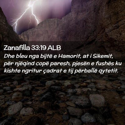 Picture 02 - Zanafilla 33:19 ALB - Dhe bleu nga bijtë e Hamorit, at i Sikemit, për - Bible Verse Picture