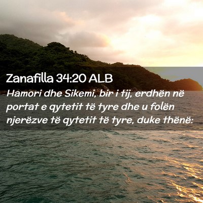 Picture 02 - Zanafilla 34:20 ALB - Hamori dhe Sikemi, bir i tij, erdhën në portat - Bible Verse Picture