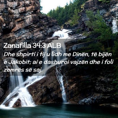 Picture 02 - Zanafilla 34:3 ALB - Dhe shpirti i tij u lidh me Dinën, të bijën e - Bible Verse Picture
