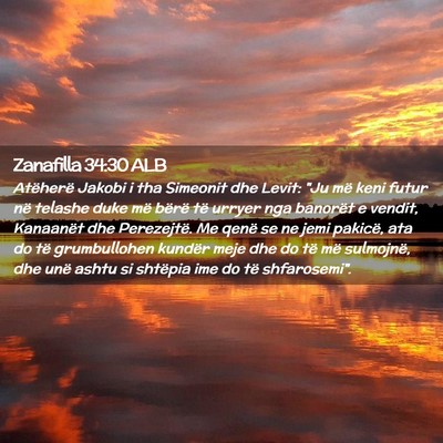 Picture 02 - Zanafilla 34:30 ALB - Atëherë Jakobi i tha Simeonit dhe Levit: 