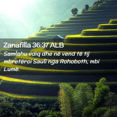 Picture 02 - Zanafilla 36:37 ALB - Samlahu vdiq dhe në vend të tij mbretëroi - Bible Verse Picture