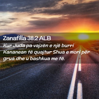 Picture 02 - Zanafilla 38:2 ALB - Kur Juda pa vajzën e një burri Kananean të - Bible Verse Picture
