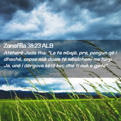 Picture 02 - Zanafilla 38:23 ALB - Atëherë Juda tha: 