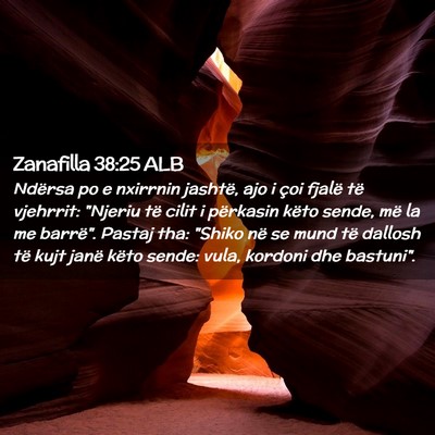 Picture 02 - Zanafilla 38:25 ALB - Ndërsa po e nxirrnin jashtë, ajo i çoi fjalë - Bible Verse Picture
