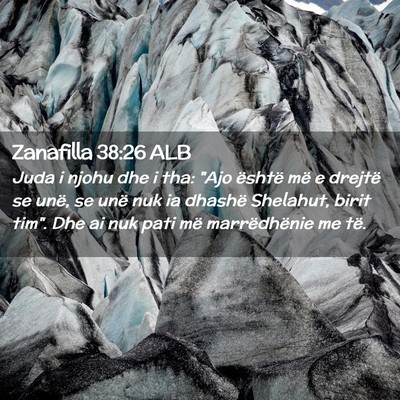 Picture 02 - Zanafilla 38:26 ALB - Juda i njohu dhe i tha: 