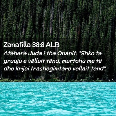 Picture 02 - Zanafilla 38:8 ALB - Atëherë Juda i tha Onanit: 
