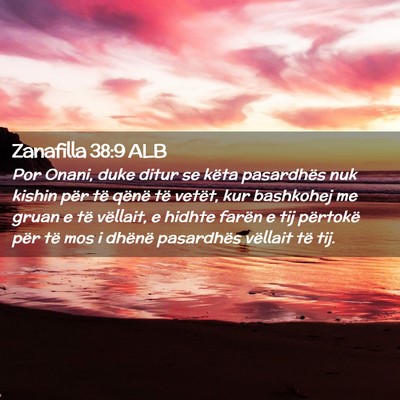 Picture 02 - Zanafilla 38:9 ALB - Por Onani, duke ditur se këta pasardhës nuk - Bible Verse Picture