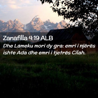 Picture 02 - Zanafilla 4:19 ALB - Dhe Lameku mori dy gra: emri i njërës ishte Ada - Bible Verse Picture