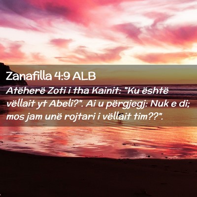 Picture 02 - Zanafilla 4:9 ALB - Atëherë Zoti i tha Kainit: 