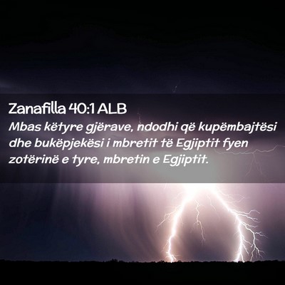 Picture 02 - Zanafilla 40:1 ALB - Mbas këtyre gjërave, ndodhi që kupëmbajtësi - Bible Verse Picture