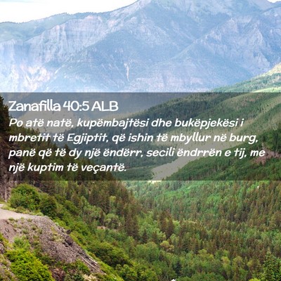 Picture 02 - Zanafilla 40:5 ALB - Po atë natë, kupëmbajtësi dhe bukëpjekësi i - Bible Verse Picture