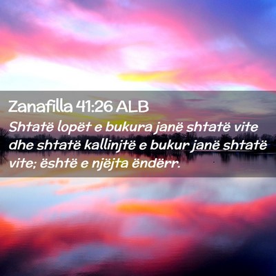 Picture 02 - Zanafilla 41:26 ALB - Shtatë lopët e bukura janë shtatë vite dhe - Bible Verse Picture