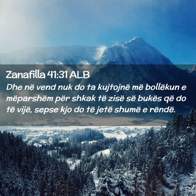 Picture 02 - Zanafilla 41:31 ALB - Dhe në vend nuk do ta kujtojnë më bollëkun e - Bible Verse Picture