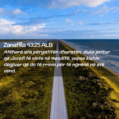 Picture 02 - Zanafilla 43:25 ALB - Atëherë ata përgatitën dhuratën, duke pritur - Bible Verse Picture