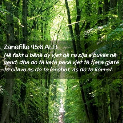 Picture 02 - Zanafilla 45:6 ALB - Në fakt u bënë dy vjet që ra zija e bukës - Bible Verse Picture