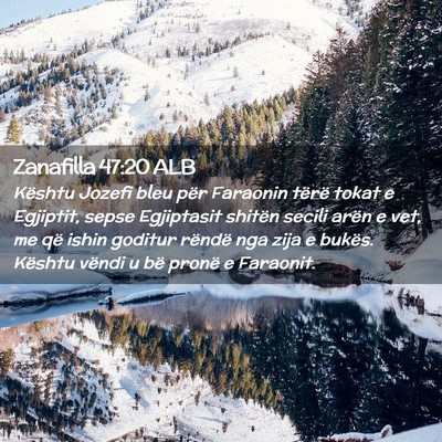 Picture 02 - Zanafilla 47:20 ALB - Kështu Jozefi bleu për Faraonin tërë tokat e - Bible Verse Picture