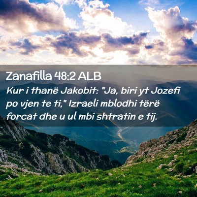 Picture 02 - Zanafilla 48:2 ALB - Kur i thanë Jakobit: 