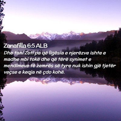 Picture 02 - Zanafilla 6:5 ALB - Dhe tani Zoti pa që ligësia e njerëzve ishte e - Bible Verse Picture