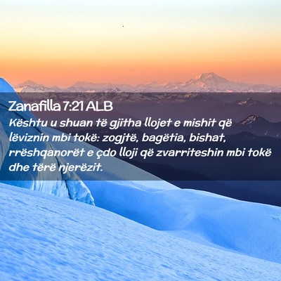 Picture 02 - Zanafilla 7:21 ALB - Kështu u shuan të gjitha llojet e mishit që - Bible Verse Picture