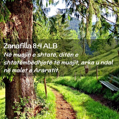 Picture 02 - Zanafilla 8:4 ALB - Në muajin e shtatë, ditën e shtatëmbëdhjetë - Bible Verse Picture